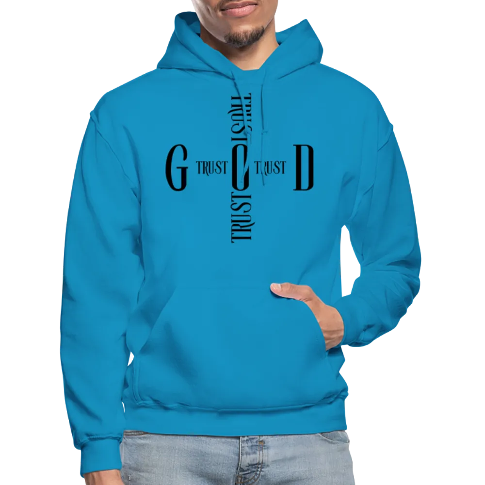 Uniquely You Mens Hoodie / Trust God Sweatshirt - S521545